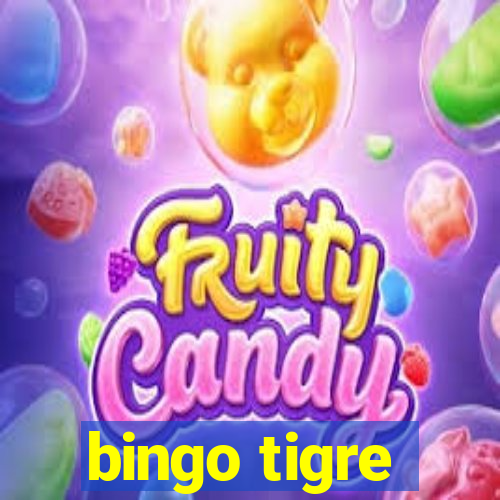 bingo tigre