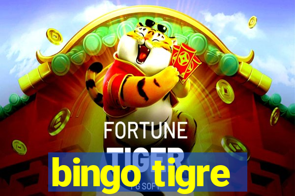 bingo tigre