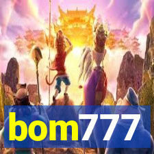 bom777