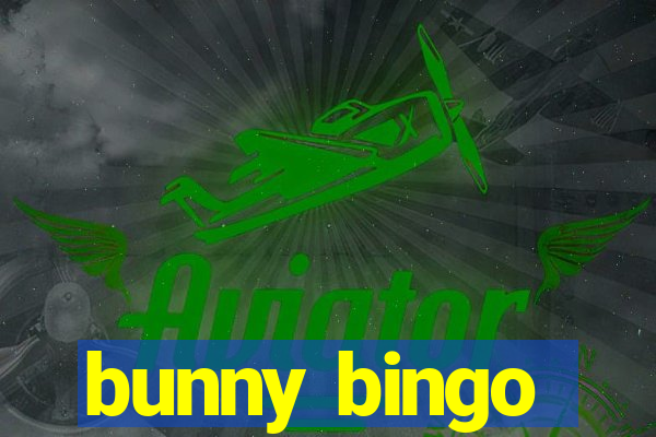 bunny bingo