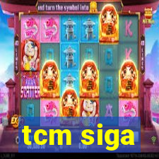 tcm siga