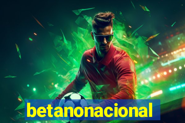 betanonacional