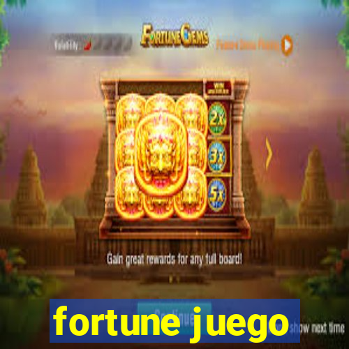 fortune juego