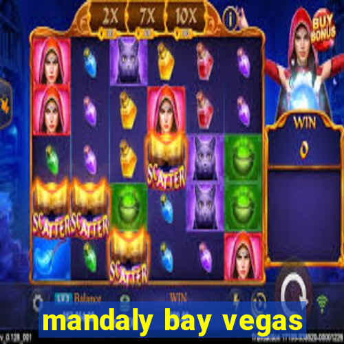 mandaly bay vegas