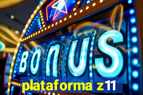 plataforma z11