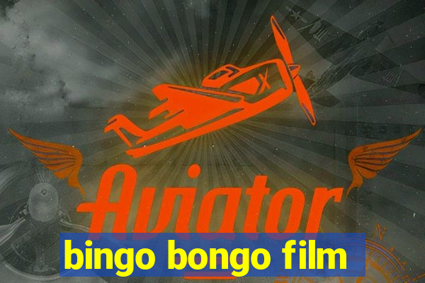 bingo bongo film