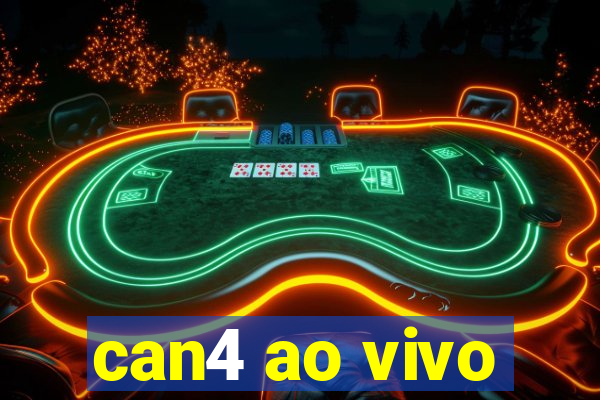 can4 ao vivo