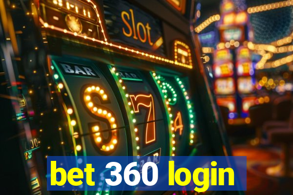 bet 360 login