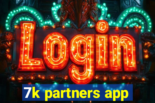 7k partners app