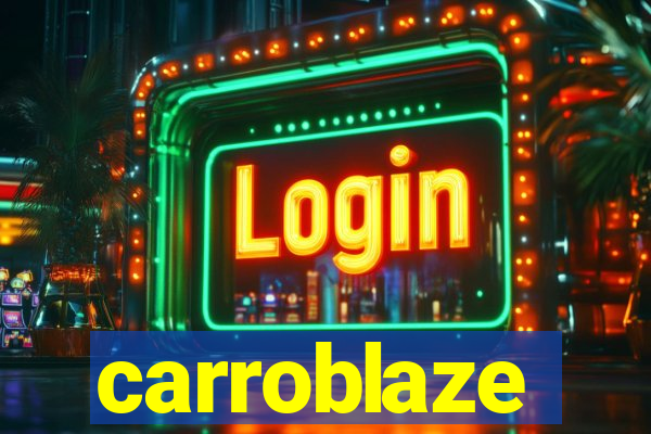 carroblaze