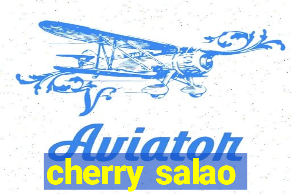 cherry salao