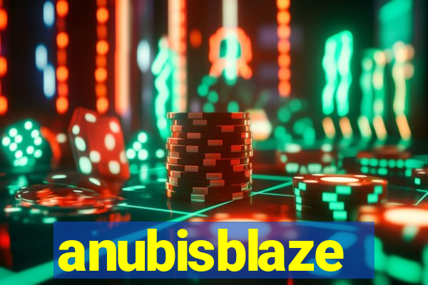 anubisblaze