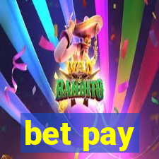 bet pay