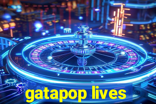 gatapop lives