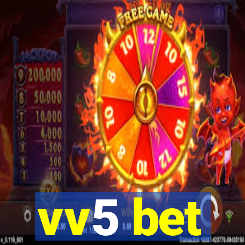 vv5 bet