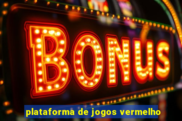 plataforma de jogos vermelho