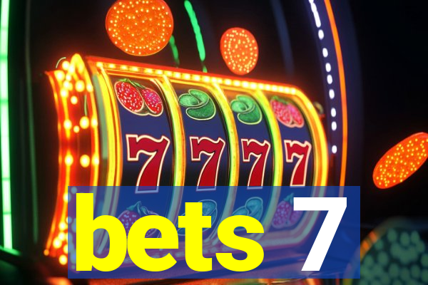 bets 7