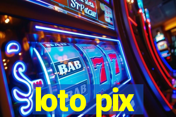 loto pix