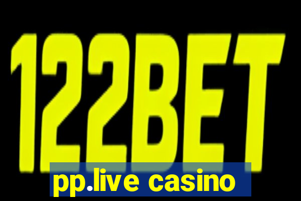 pp.live casino