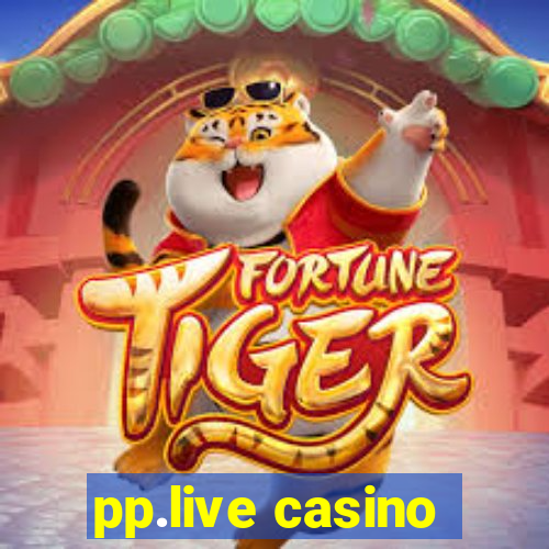 pp.live casino