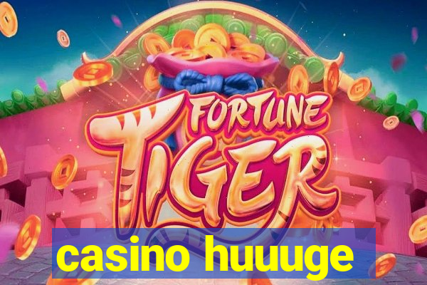 casino huuuge