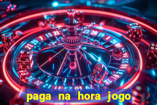 paga na hora jogo do bicho