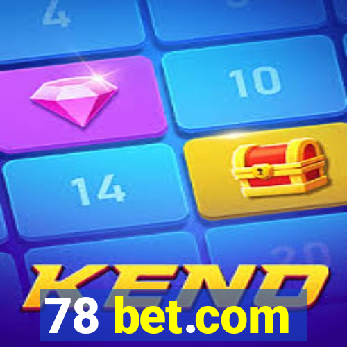 78 bet.com