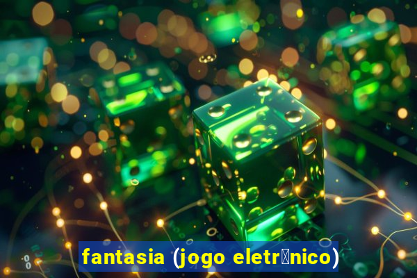 fantasia (jogo eletr么nico)