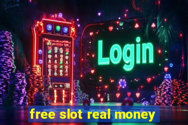 free slot real money