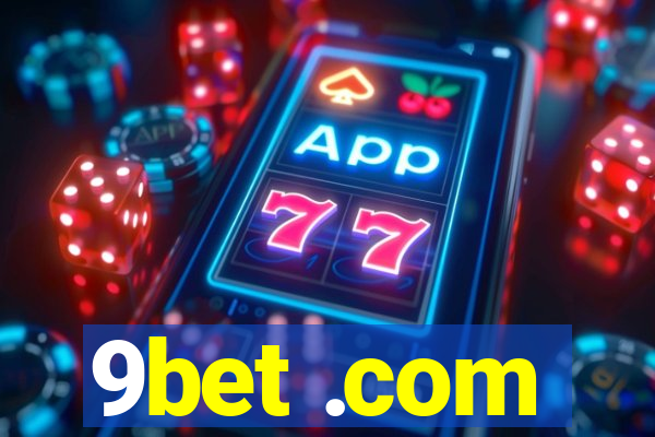 9bet .com