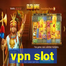 vpn slot