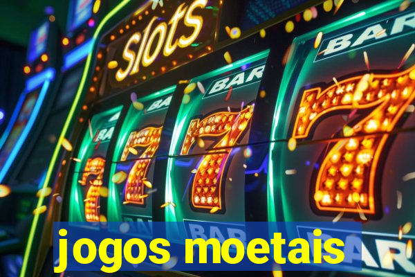 jogos moetais