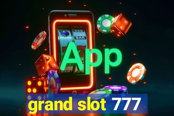 grand slot 777