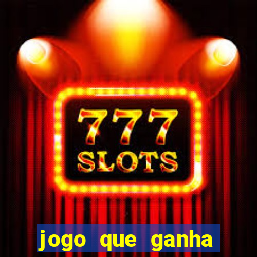 jogo que ganha dinheiro sem investir