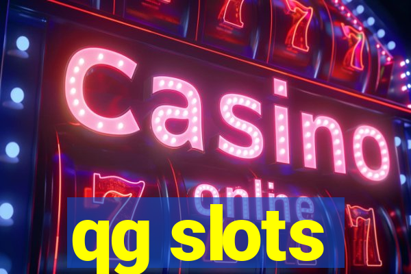 qg slots