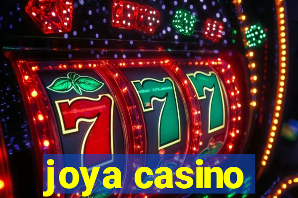 joya casino