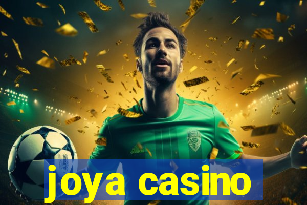 joya casino