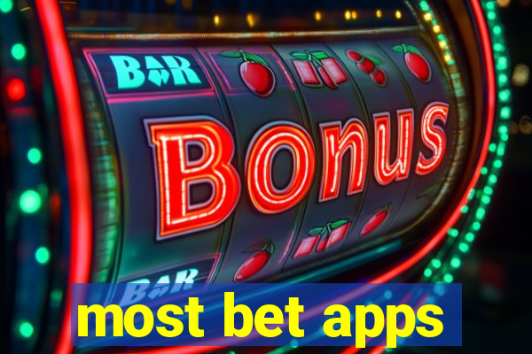 most bet apps