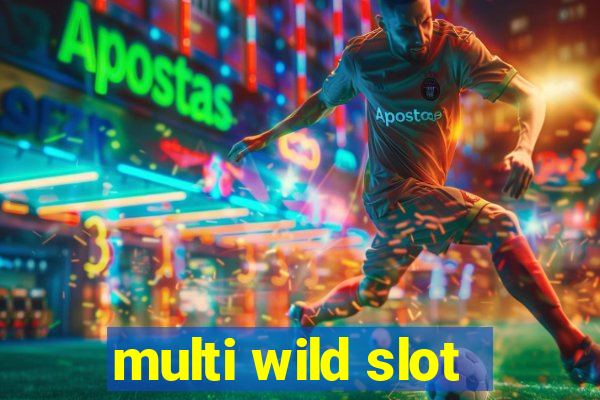 multi wild slot