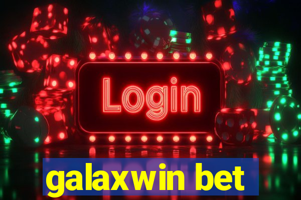 galaxwin bet