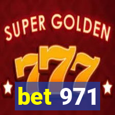 bet 971