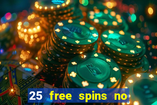 25 free spins no deposit casino poland