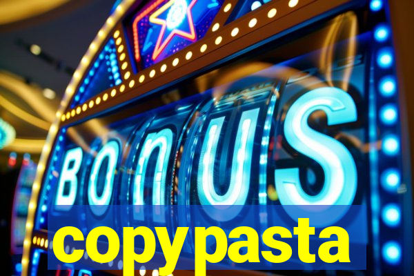 copypasta