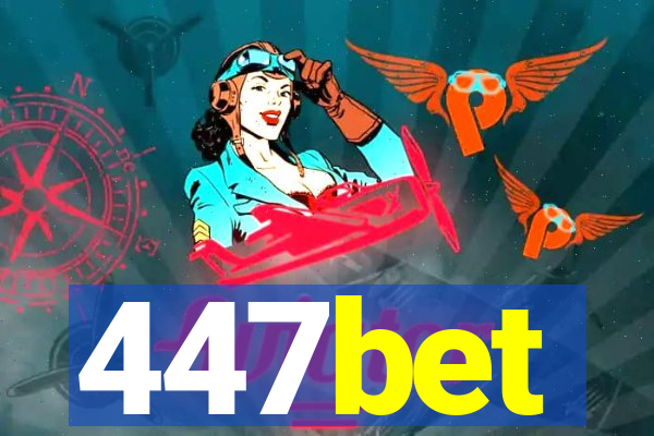 447bet