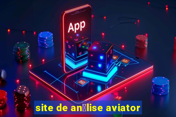 site de an谩lise aviator