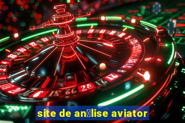 site de an谩lise aviator