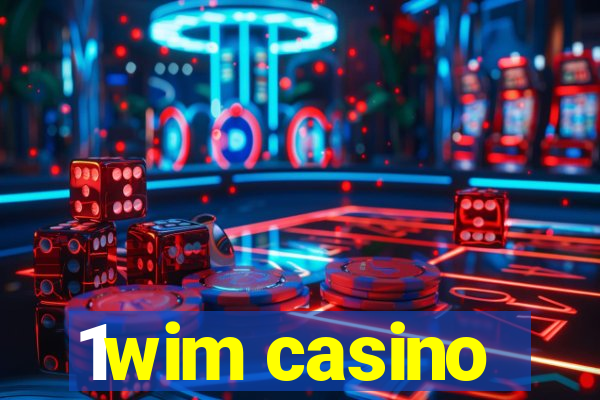 1wim casino