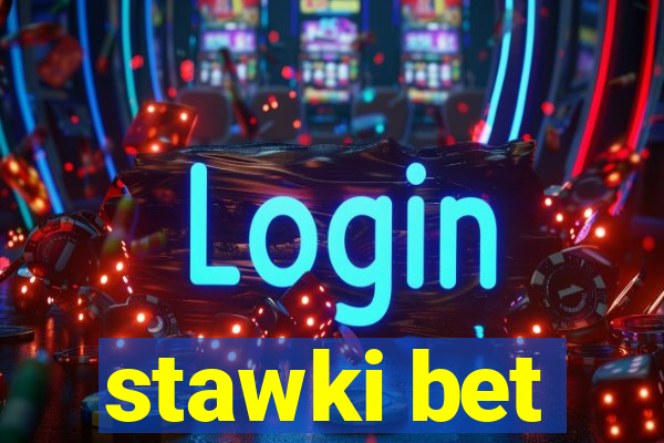 stawki bet