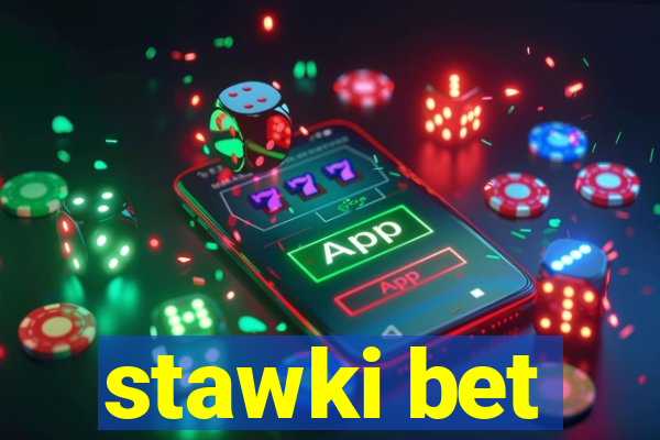 stawki bet