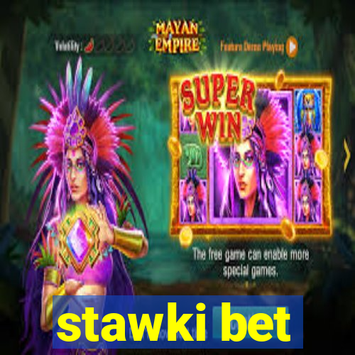 stawki bet